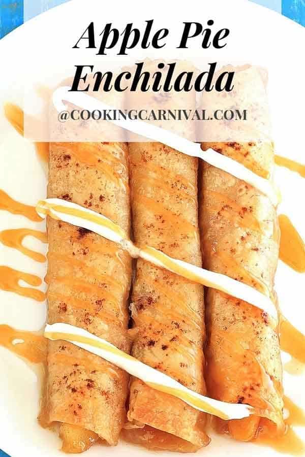 enchilada for fall / enchilada dessert / fall dessert / Apple Pie Enchilada