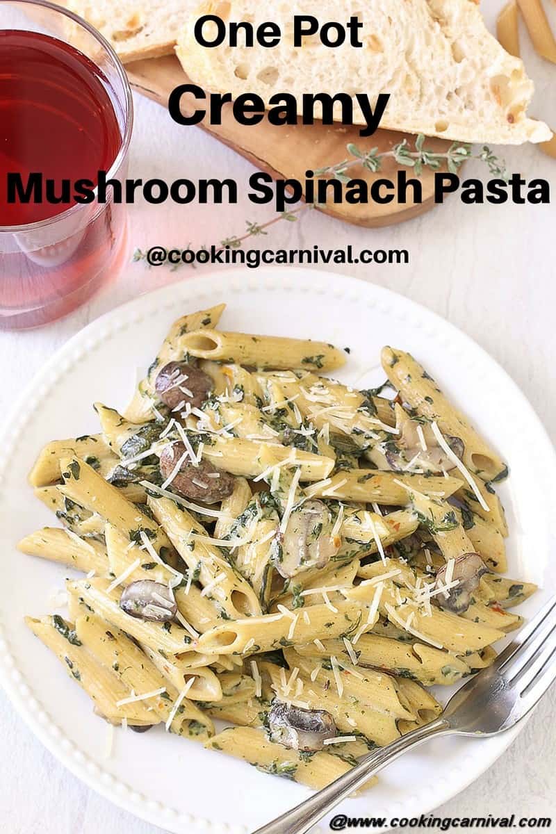 One Pot Creamy Mushroom And Spinach Pasta