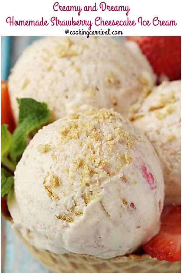 Homemade Strawberry Cheesecake Ice Cream - Creamy Ice cream Base with cream cheese and a Strawberry Sauce and Roughly Crushed Graham crackers swirled throughout. Its Dreamy, Creamy and one of the most delicious Homemade Ice cream I have made!
